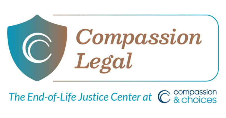 Compassion Legal - The end of life justice center at Compassion & Choices